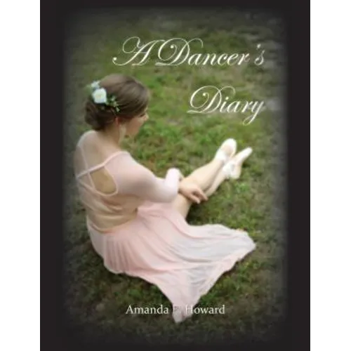 A Dancer's Diary