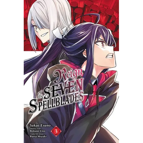 Reign of the Seven Spellblades, Vol. 3 (Manga)