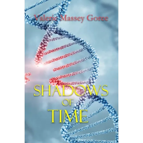 Shadows of Time