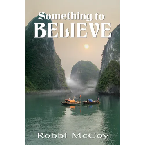 Something to Believe