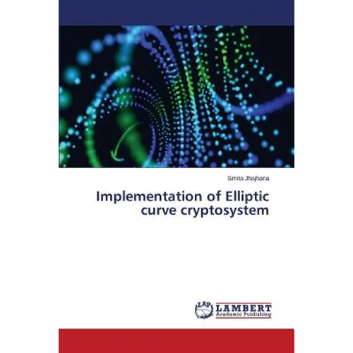 Implementation of Elliptic curve cryptosystem