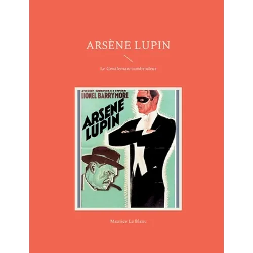Arsène Lupin: Le Gentleman-cambrioleur