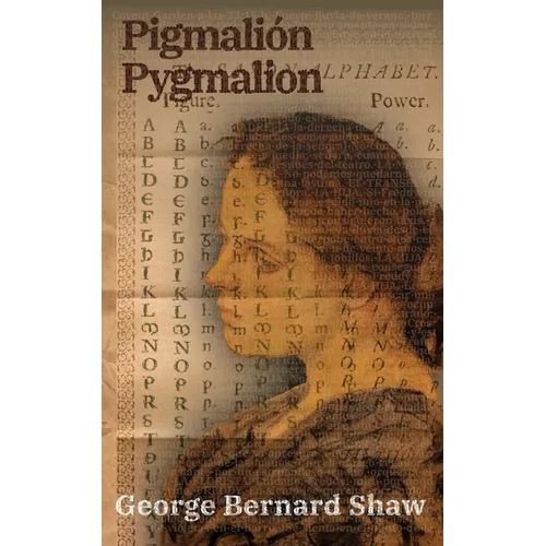 Pigmalión - Pygmalion