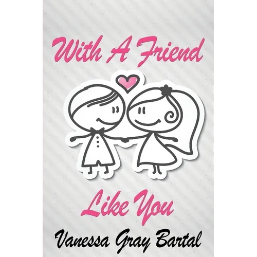 With A Friend Like You