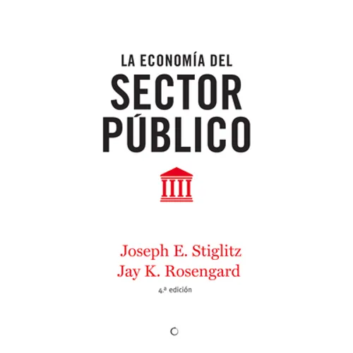 La Economía del Sector Público, 4th Ed.
