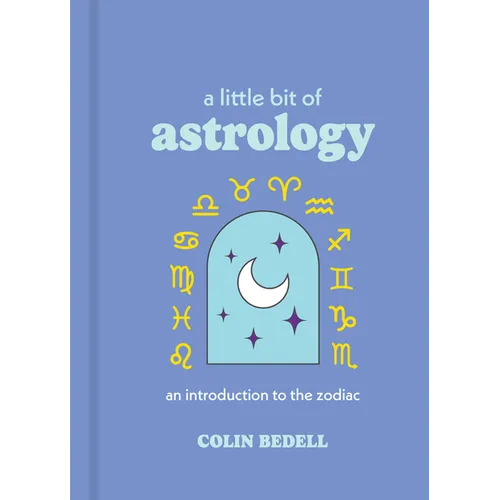 A Little Bit of Astrology: An Introduction to the Zodiac