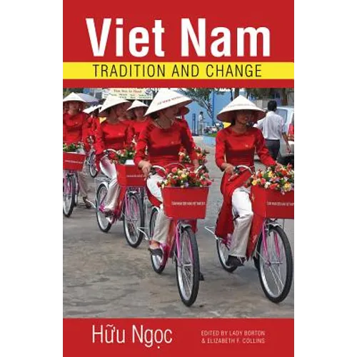 Viet Nam: Tradition and Change