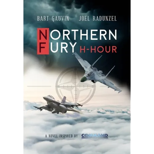 Northern Fury: H-Hour