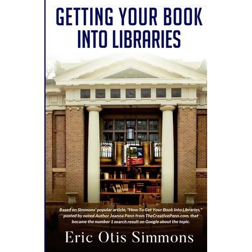 Getting Your Book Into Libraries