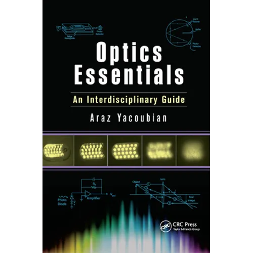 Optics Essentials: An Interdisciplinary Guide