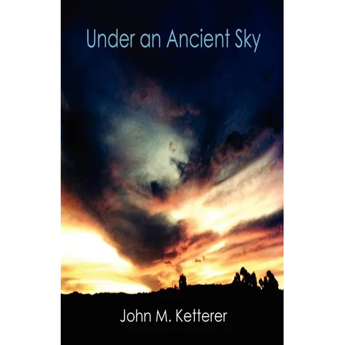 Under an Ancient Sky