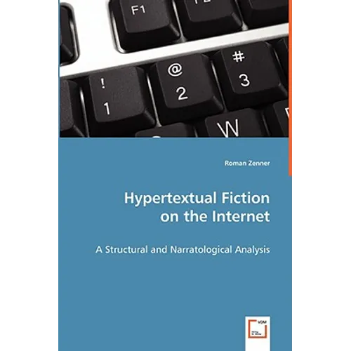 Hypertextual Fiction on the Internet