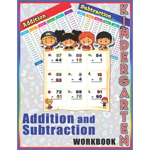 Addition and Subtraction Workbook Kindergarten: Big Book of Math Practice Addition and Subtraction Workbook Kindergarten Ages 3-10 (Coloring and Workb