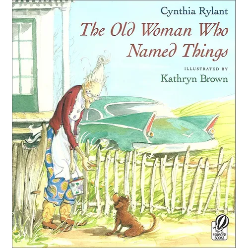 Old Woman Who Named Things