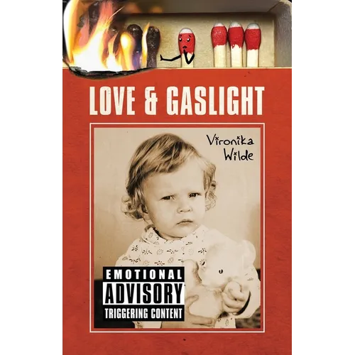 Love and Gaslight