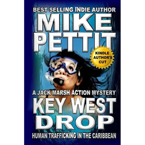 Key West Drop: A Jack Marsh Action Thriller
