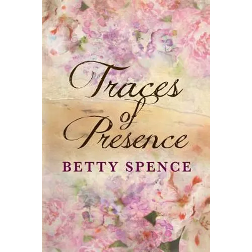 Traces of Presence
