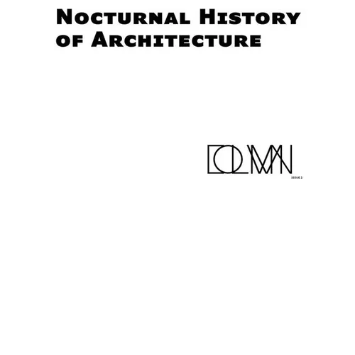 Nocturnal History of Architecture: Column Issue 2
