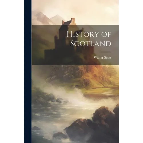 History of Scotland