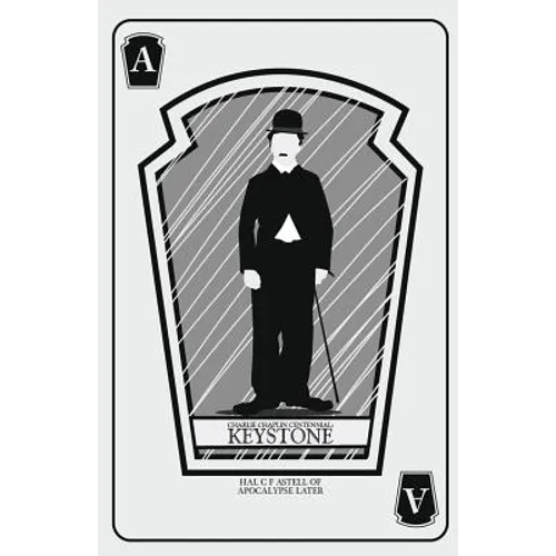 Charlie Chaplin Centennial: Keystone