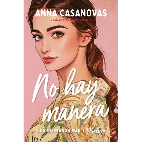 No Hay Manera (Hermanos Martí 5)