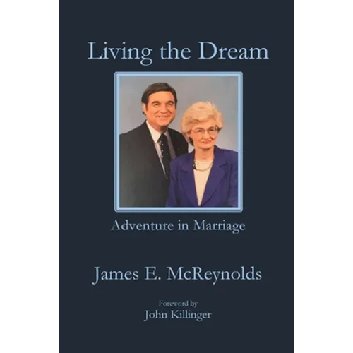 Living the Dream: Amazing Adventure in Marriage
