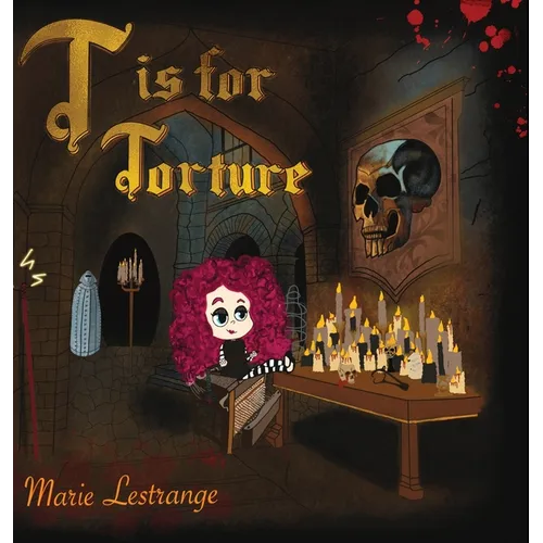 T is for Torture