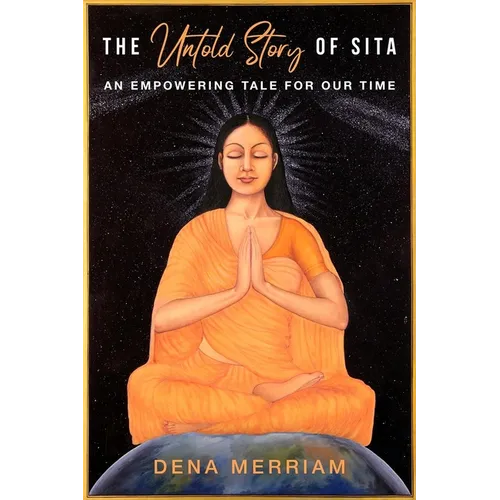 The Untold Story of Sita: An Empowering Tale for Our Time