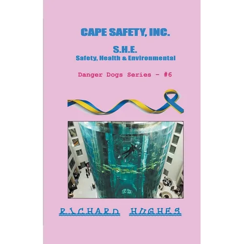 Cape Safety, Inc. - S.H.E. - Safety, Health & Environmental
