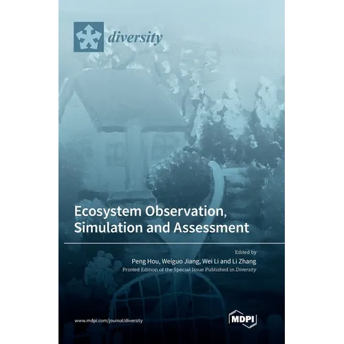 Ecosystem Observation, Simulation and Assessment