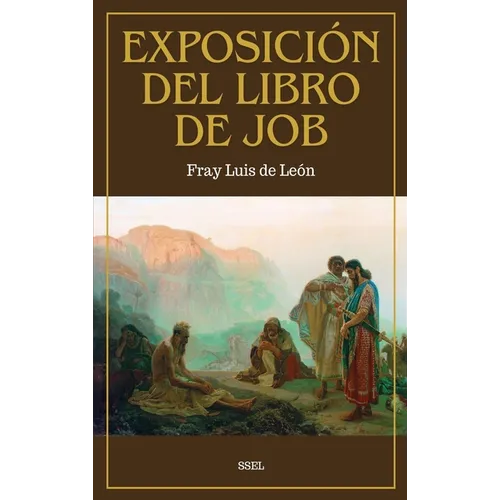 Exposición del Libro de Job: Traducido del Hebreo