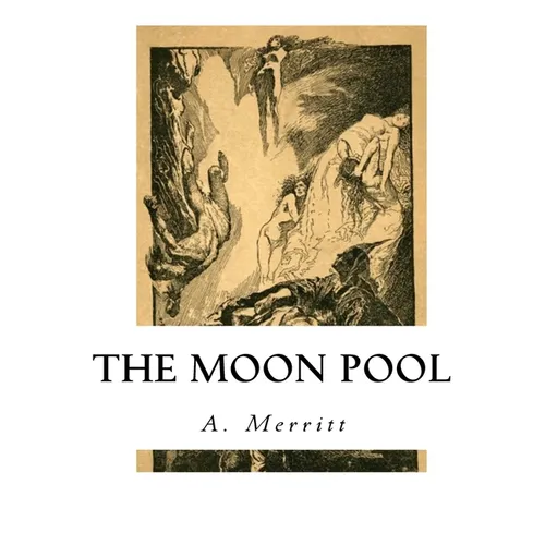 The Moon Pool
