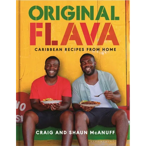 Original Flava: Caribbean Recipes from Home