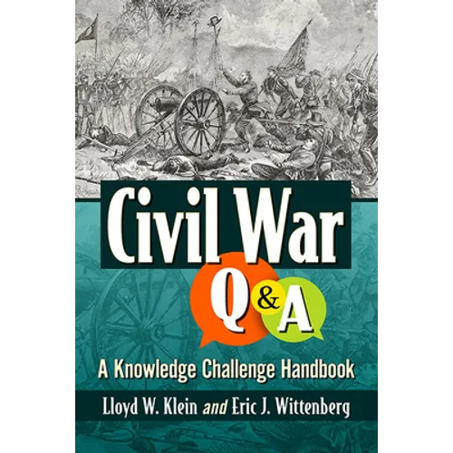 Civil War Q&A: A Knowledge Challenge Handbook