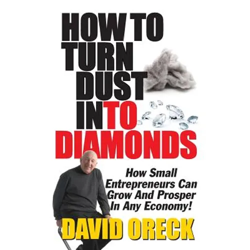 How to Turn Dust into Diamonds