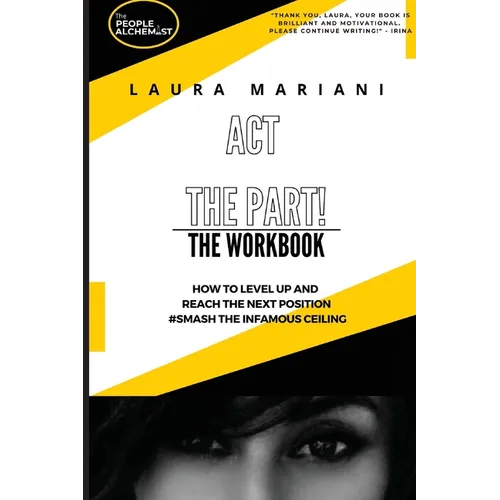 ACT the Part: The Workbook