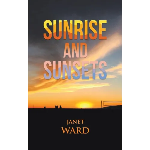 Sunrise and Sunsets