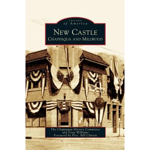 New Castle: Chappaqua and Millwood