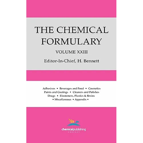 The Chemical Formulary, Volume 23
