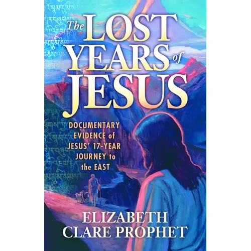The Lost Years of Jesus