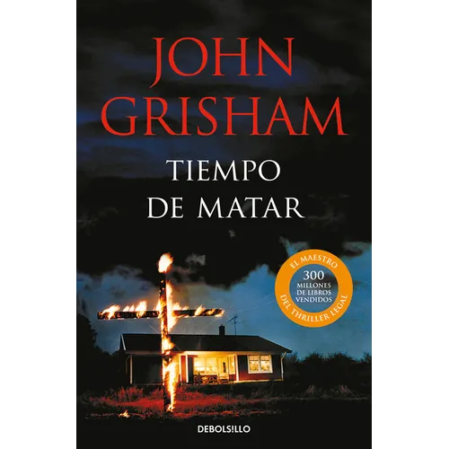 Tiempo de Matar / A Time to Kill