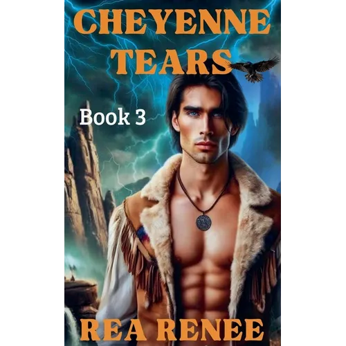 Cheyenne Tears