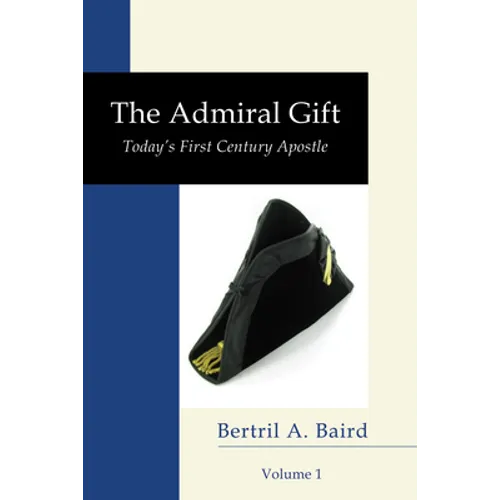 The Admiral Gift, Vol 1