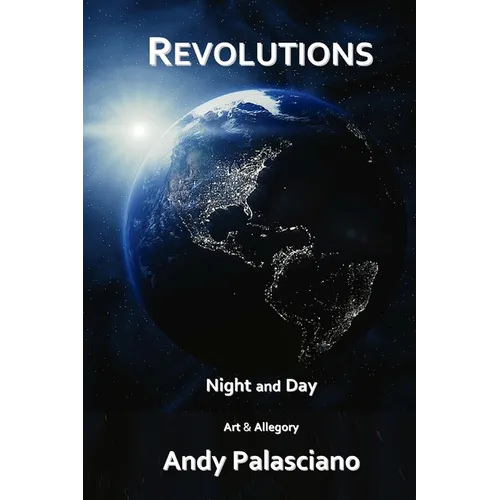 Revolutions: Night and Day