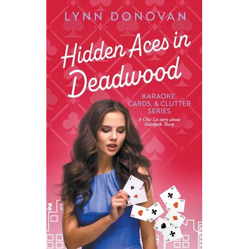 Hidden Aces in Deadwood