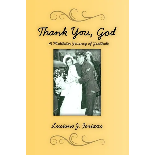 Thank You God: A Meditative Journey of Gratitude