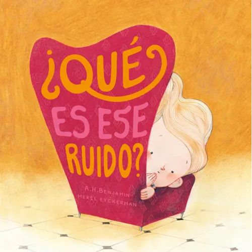 Qué Es Ese Ruido? = What's That Terrible Growl?