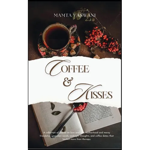 Coffee and Kisses