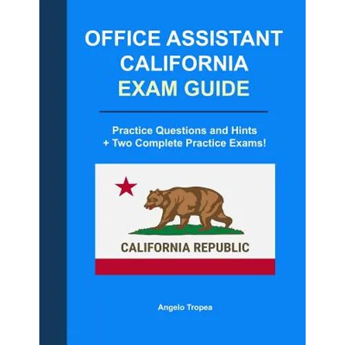 Office Assistant California Exam Guide