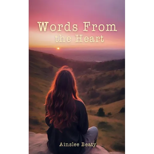 Words From the Heart